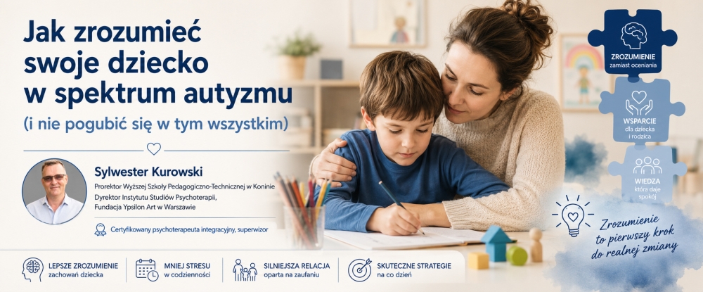 Jak zrozumieć swoje dziecko w spektrum autyzmu - i nie pogubić się w tym wszystkim - Sylwester Kurowski